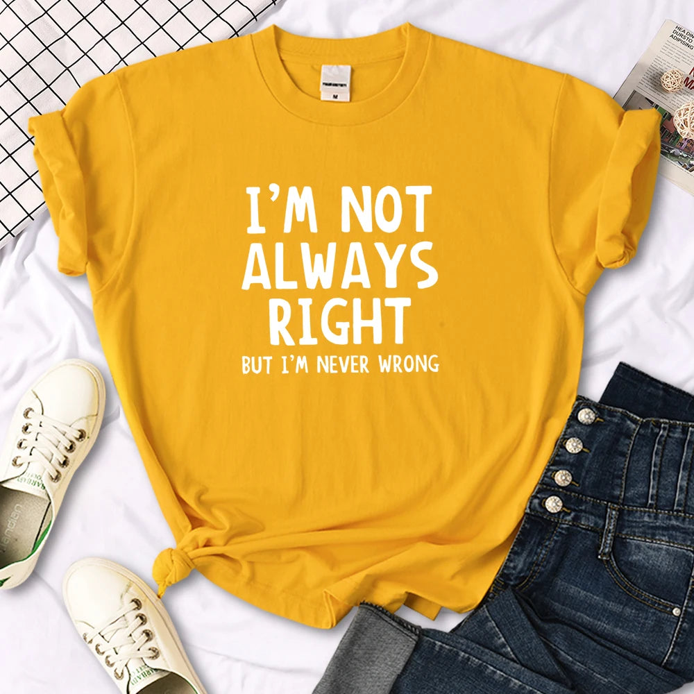 Women's I'm Not Always Right T-Shirt