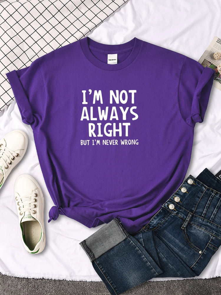 Women's I'm Not Always Right T-Shirt