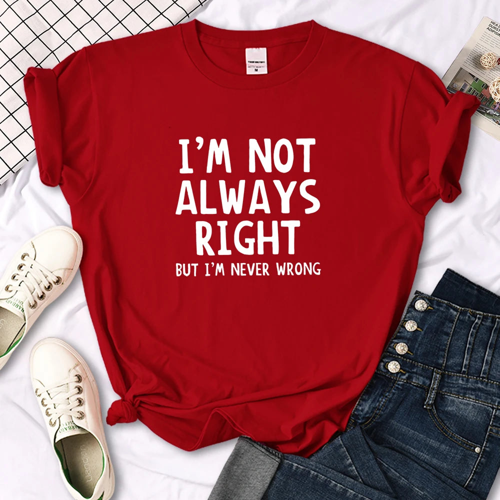 Women's I'm Not Always Right T-Shirt