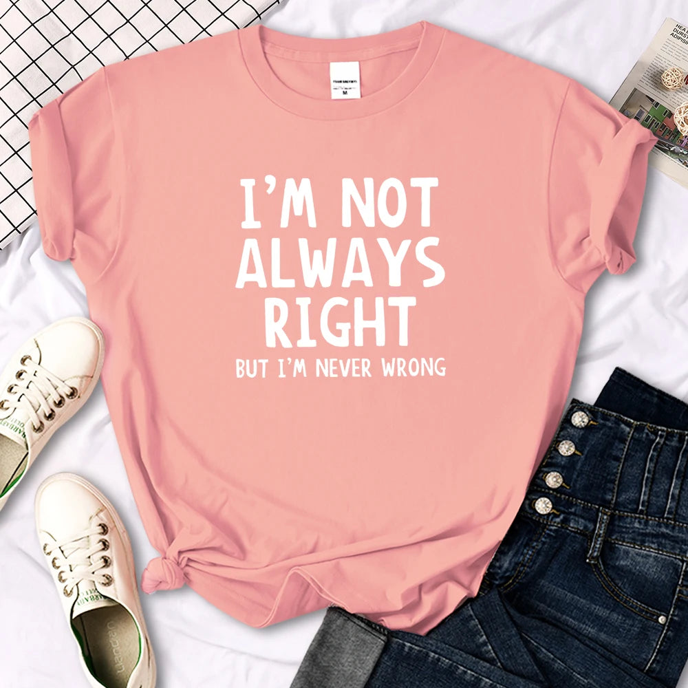 Women's I'm Not Always Right T-Shirt