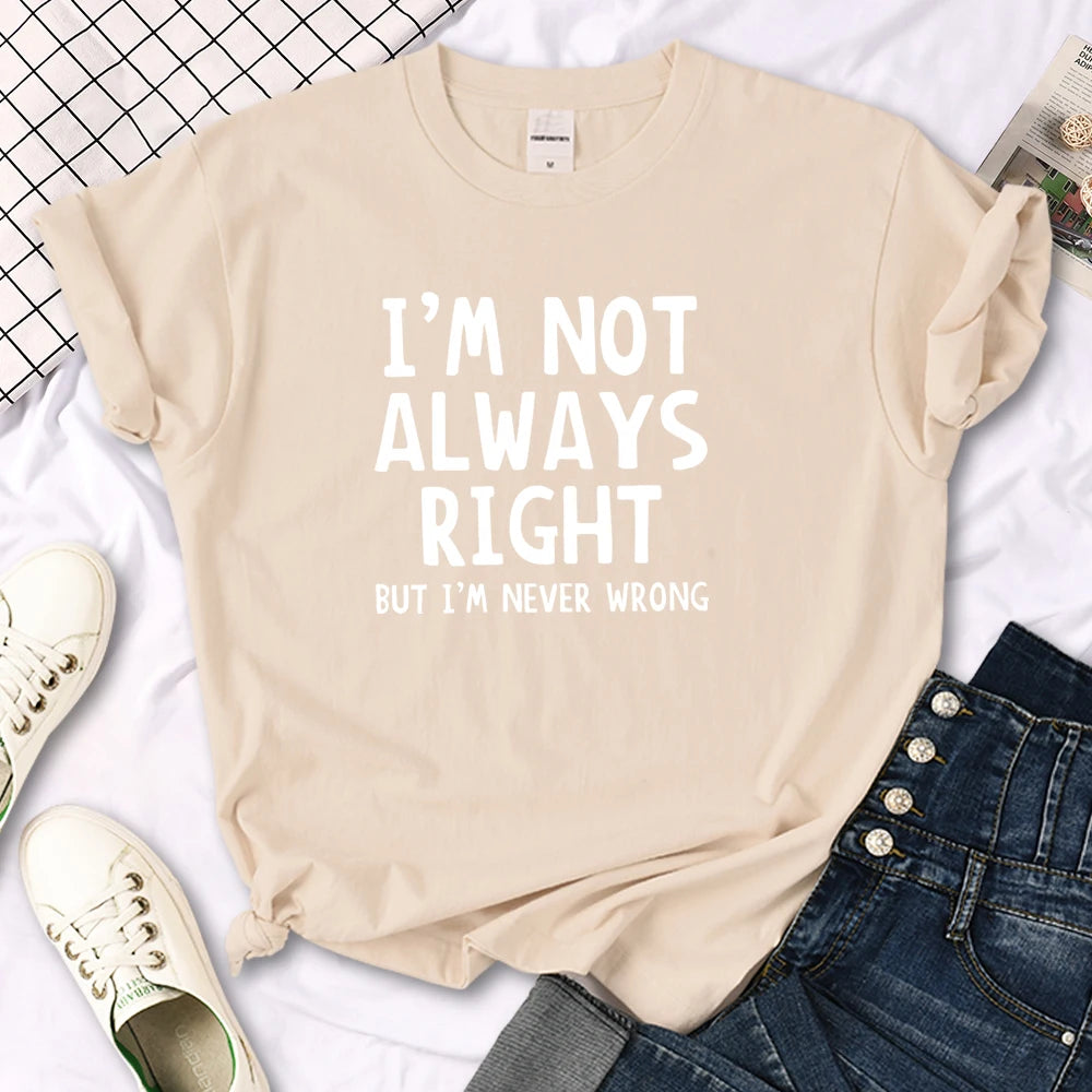 Women's I'm Not Always Right T-Shirt