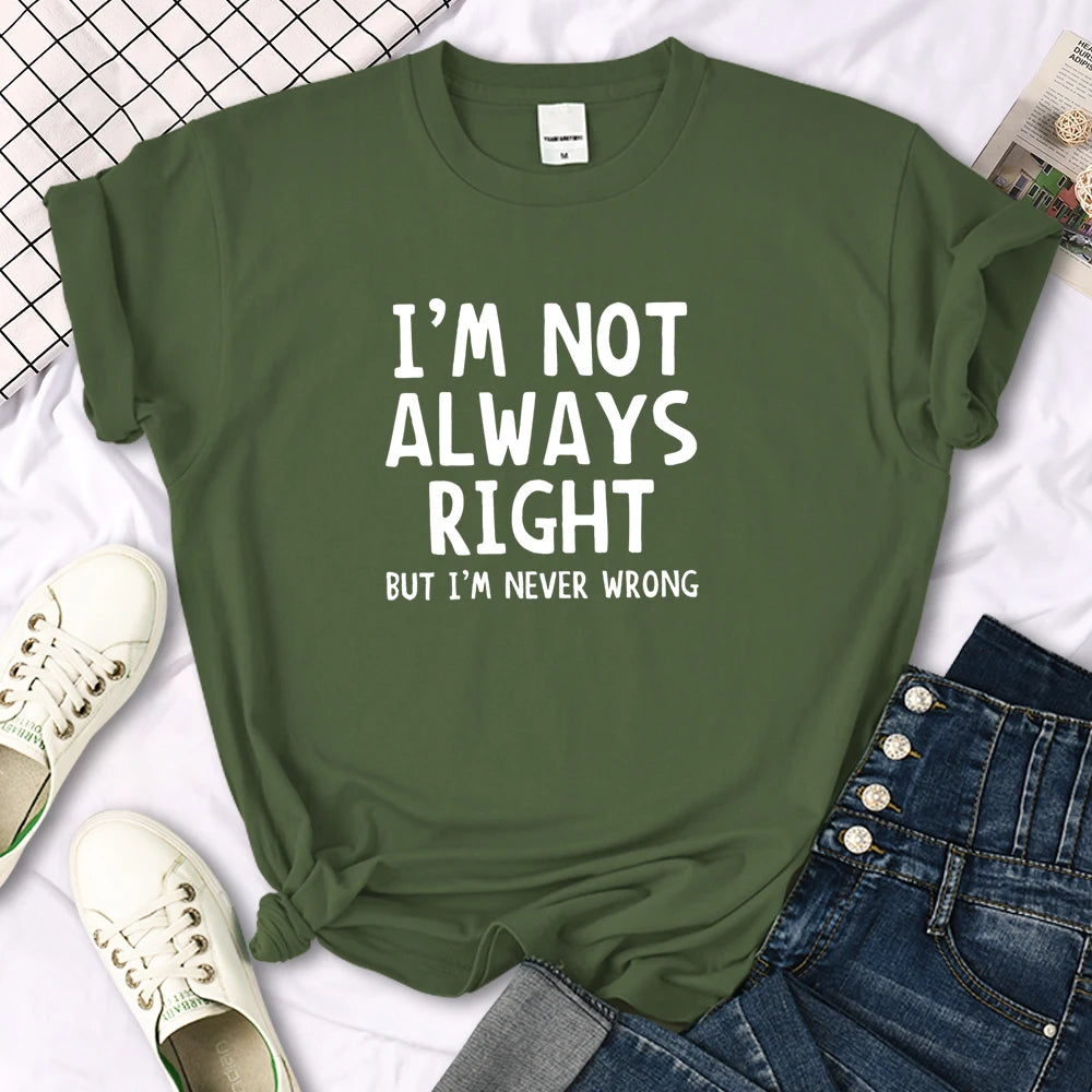 Women's I'm Not Always Right T-Shirt