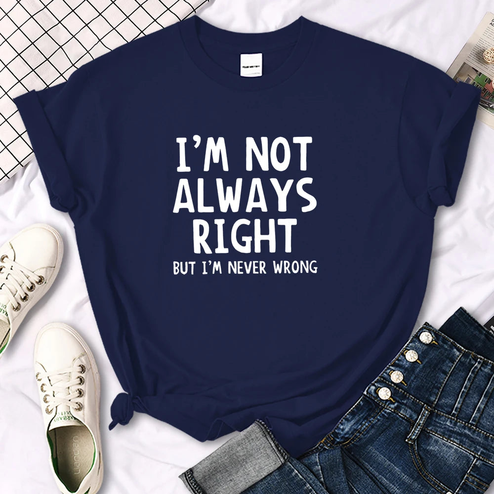 Women's I'm Not Always Right T-Shirt