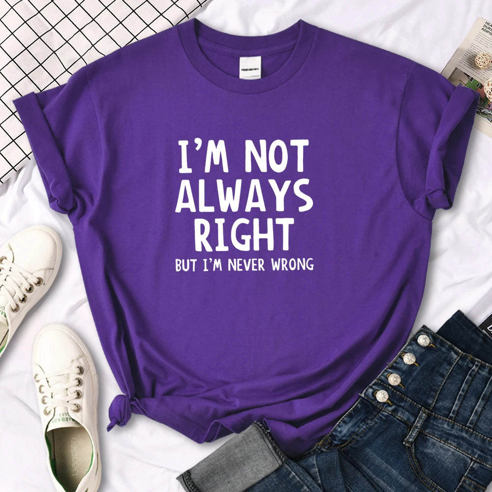 Women's I'm Not Always Right T-Shirt