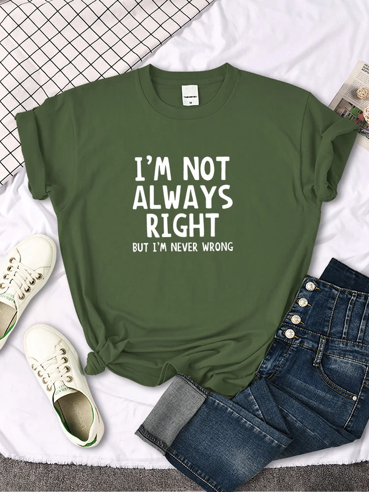 Women's I'm Not Always Right T-Shirt