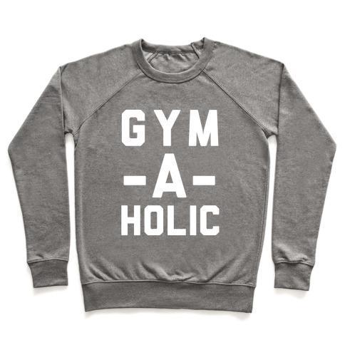 Gym-A-Holic Crewneck Sweatshirt