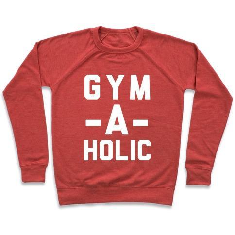 Gym-A-Holic Crewneck Sweatshirt